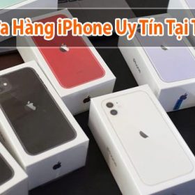 Top 5 cửa hàng iPhone uy tín, chất lượng trên địa bàn TP.HCM