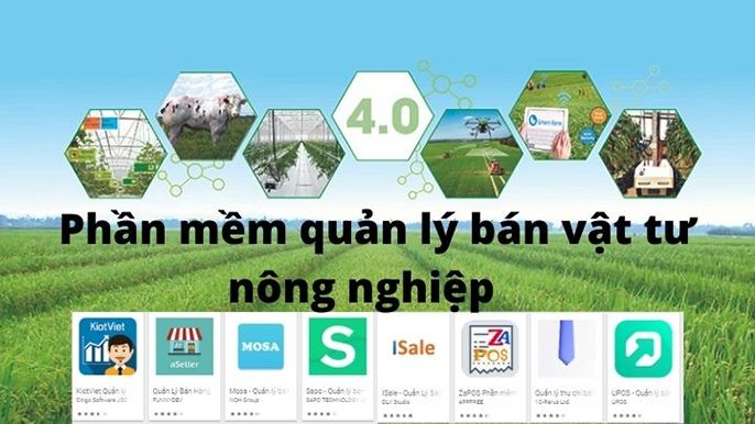 Top 5 phần mềm quản lý bán vật tư nông nghiệp tốt nhất