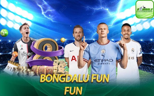 Bongdalu Fun - Trực Tiếp Tỷ Lệ Kèo Bóng Đá Lớn Nhất Hiện Nay