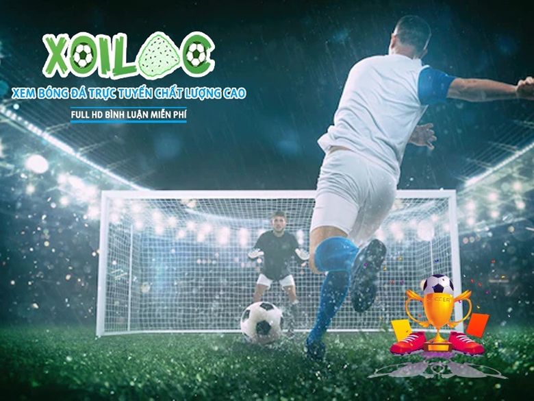 Xoilac - Kênh xem bóng đá online với nhiều ưu điểm tại Việt Nam 