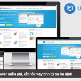 Cách cài đặt UltraViewer miễn phí, kết nối máy tính từ xa ổn định