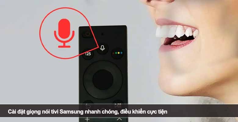 Cài đặt giọng nói tivi Samsung nhanh chóng, điều khiển cực tiện