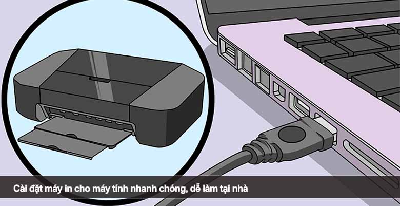 Cài đặt máy in cho máy tính nhanh chóng, dễ làm tại nhà